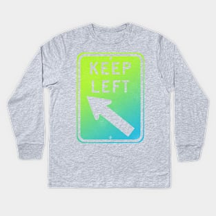 keep left - green & blue Kids Long Sleeve T-Shirt